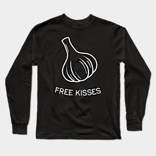 Free kisses - garlic Long Sleeve T-Shirt